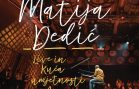 Godina bez Matije Dedića: Digitalno objavljen zadnji album Matije Dedića – Live in Kuća umjetnosti Arsen. Cjelovečernjim programom u Lisinskom odana počast velikanu hrvatskog jazza