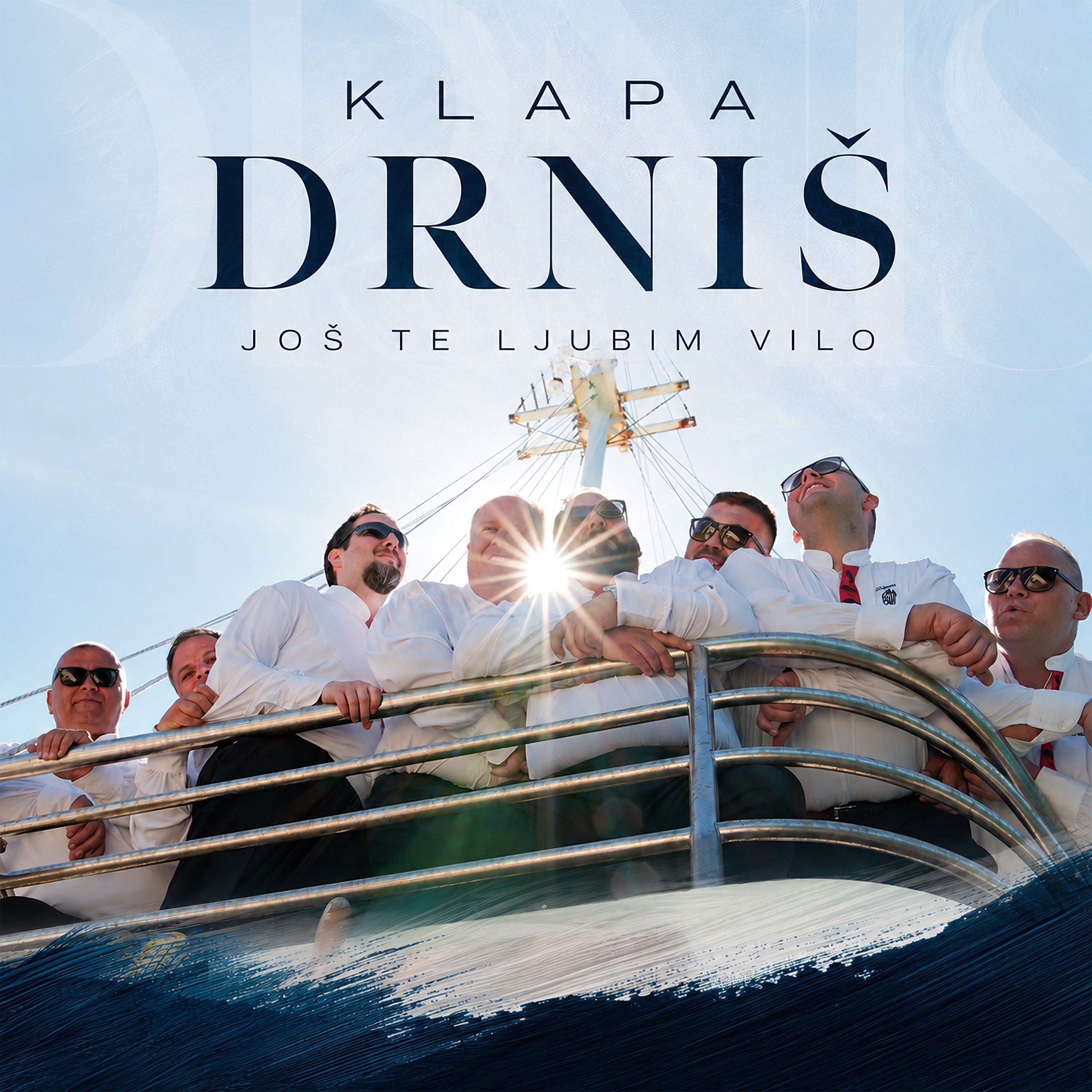 Klapa Drniš predstavlja novi singl i spot Još te ljubim vilo