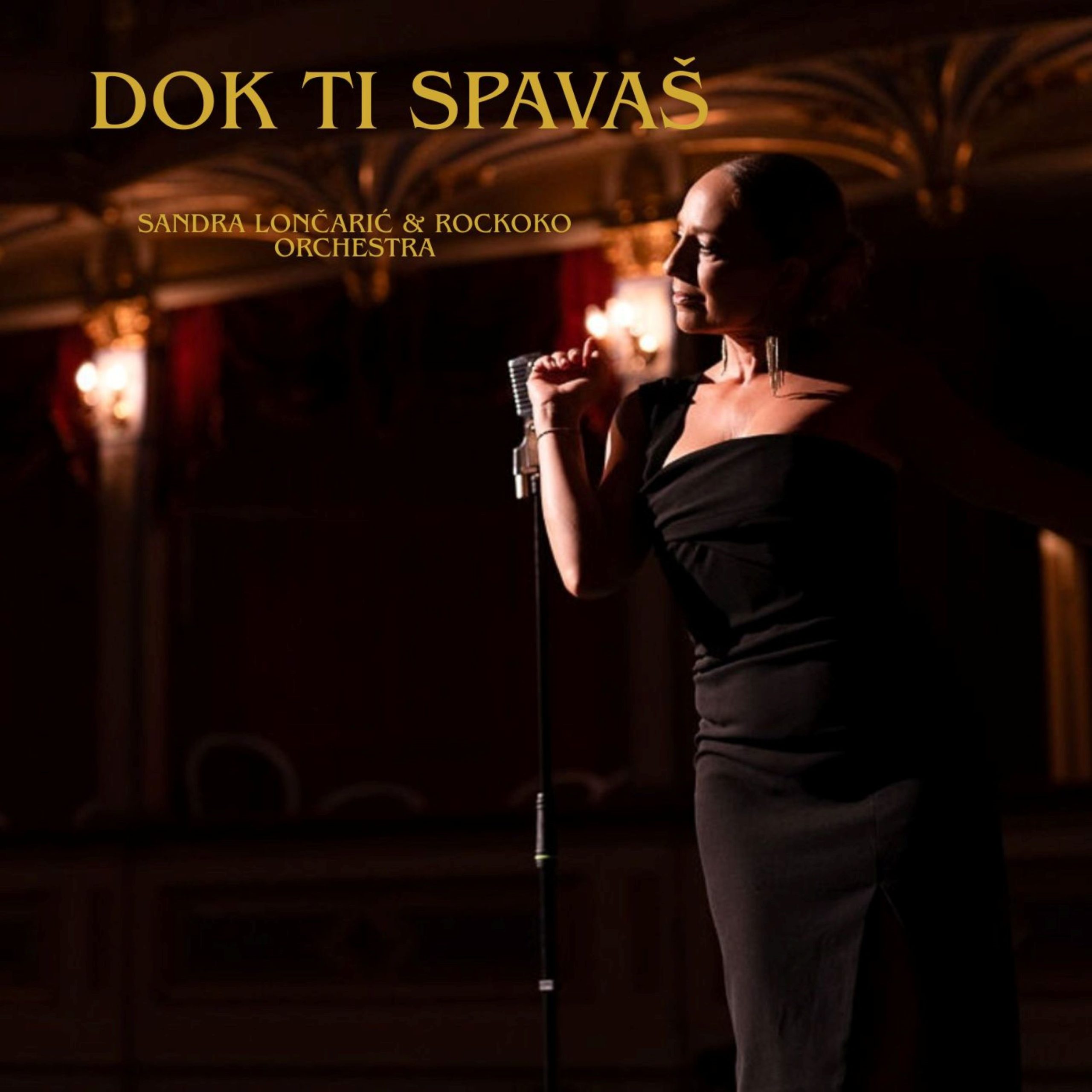 Sandra Lončarić i Rockoko Orchestra predstavljaju singl i spot Dok ti spavaš Sandra Lončarić i Rockoko Orchestra predstavljaju singl i spot Dok ti spavaš