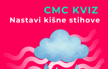 CMC kviz: Nastavi kišne stihove!