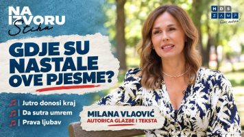 Gdje su nastali pop hitovi koje je napisala Milana Vlaović? | Na izvoru stiha E01