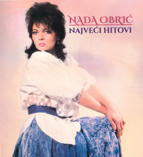 Najveći hitovi Nade Obrić od danas dostupni na vinilu Najveći hitovi Nade Obrić od danas dostupni na vinilu